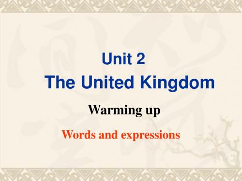 【金识源专版】高中英语 Unit 2 The United Kingdom(第1课时)Warming up课件 新人教版必修5