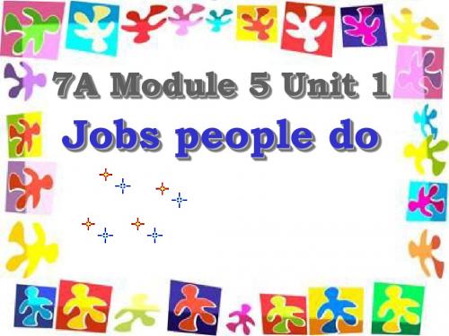 牛津上海版英语七上《Unit 1 Jobs people do》ppt课件