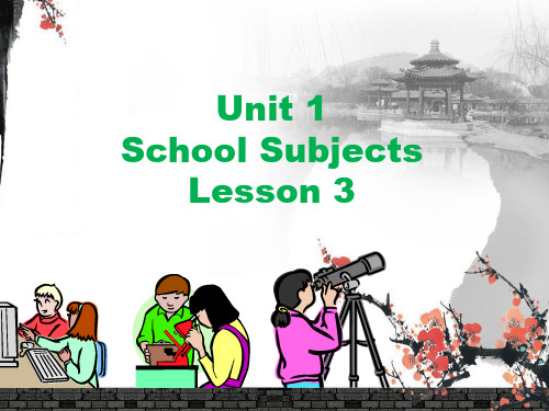 人教版新起点3年级下Unit 1 School Subjects Lesson 3 课件 