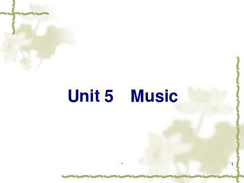 人教版新课标高一英语必修二Unit5Music词汇句型复习课件