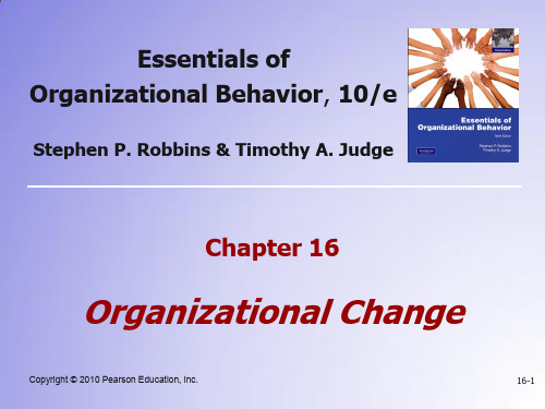 组织行为学(双语)课程CH16-Organizational-Change