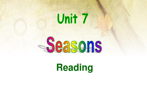 牛津译林版八年级英语上册Unit 7 Seasons Reading I (共25张PPT)