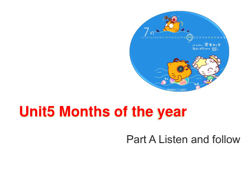 闽教版-英语-五年级上册-Unit5 Months of the Year PartA教学