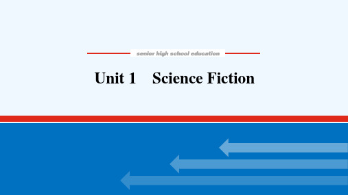 2022届新教材高考英语一轮复习选择性必修第四册Unit1ScienceFiction课件新人教版