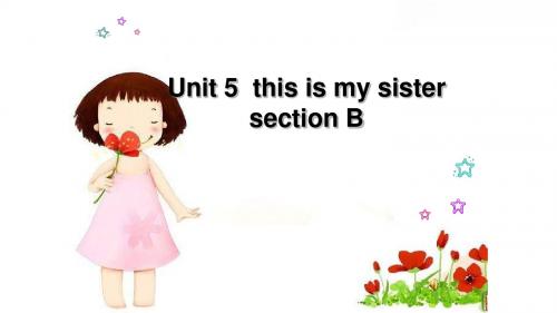 鲁教版五四制六年级英语上 Unit 5  this is my sister Section B (1b-2b) 教学课件共18张PPT