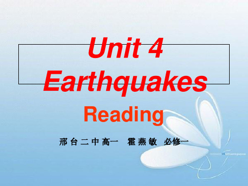 人教版高中英语 必修一 Unit4 《Earthquake---Reading》 课件 (共55