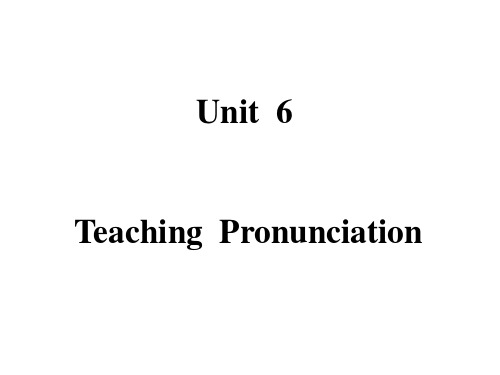 06 unit6 TeachingPronunciation