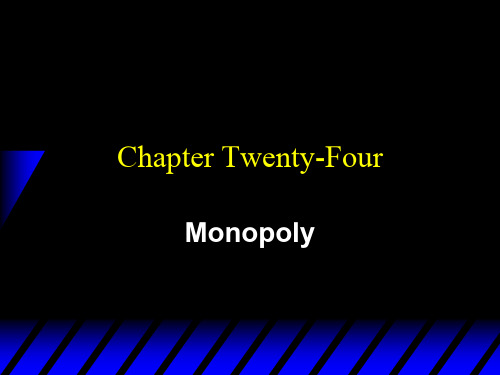 微观经济学：现代观点Ch24-Monopoly