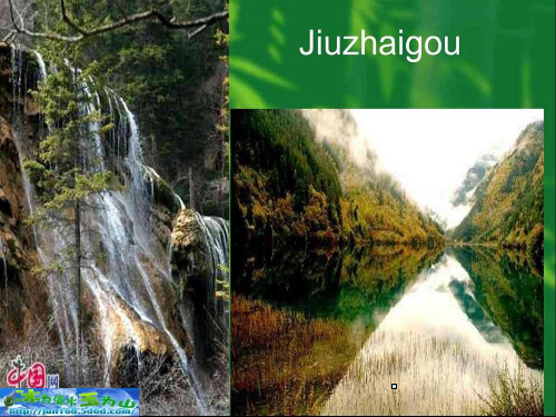 英语旅游PPT之九寨沟
