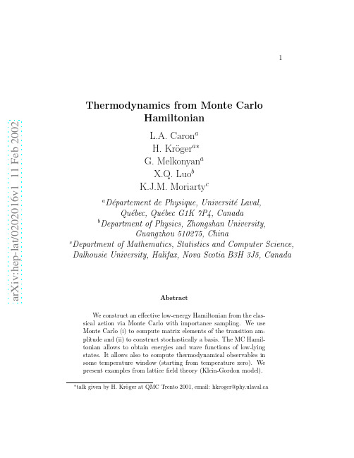 Thermodynamics from Monte Carlo Hamiltonian