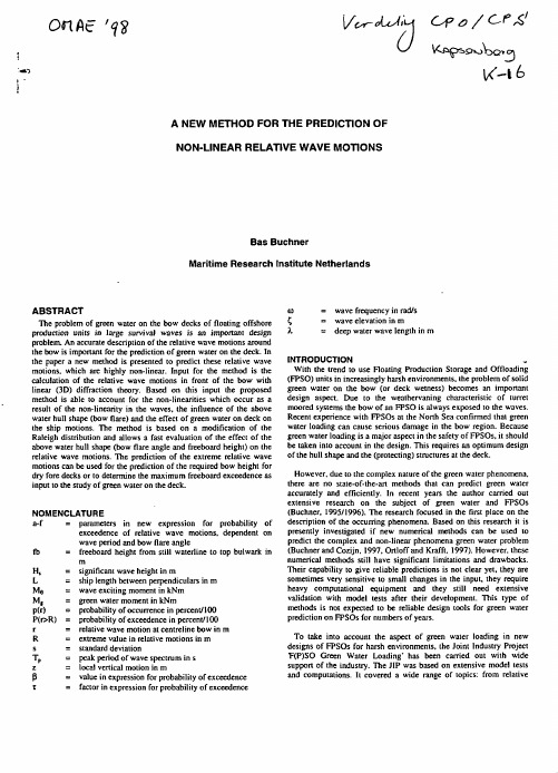 A NEW METHOD FOR THE PREDICTION OF NON-LINEAR RELATIVE WAVE MOTIONS