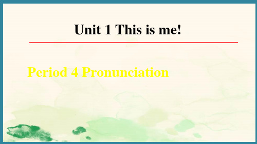 Unit 1 This is me!Period 4(课件)译林版(2024)英语七年级上册