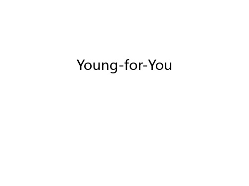 Young-for-You教学文案