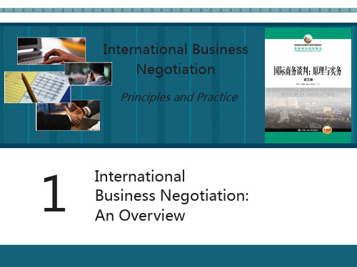 国际商务谈判英文版PPT-1. International Business Negotiation