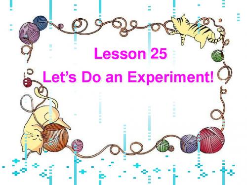 冀教版九年级英语全册：Lesson 25 Let's Do an Experiment! 课件