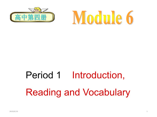 外研 高中英语必修4Module6Reading and Vocabulary(共30张PPT)
