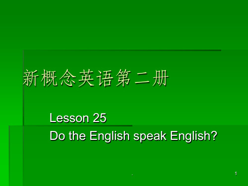 新概念-2-Lesson25-By-TurnerPPT课件