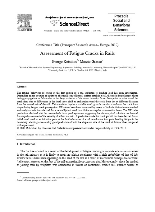 Assessment of Fatigue Cracks in Rails