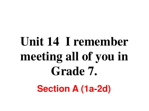 英语人教新目标九年级全册Unit 14 Section A (1a2d)PPT课件