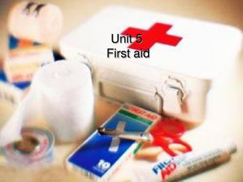 英语必修五人教版 Unit5 First aid (共18张PPT)