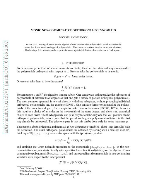 Monic non-commutative orthogonal polynomials