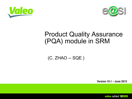 Valeo SRM-PQA training 2012