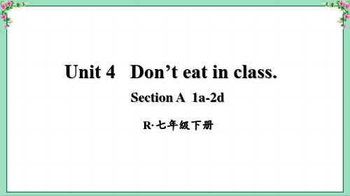 人教版英语七年级下册Unit 4 Section A ( 1a-2d)新版课件