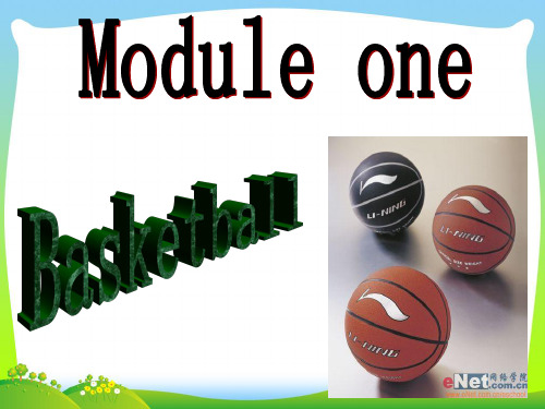 高二英语外研版选修七module 1 Basketball 课件.ppt