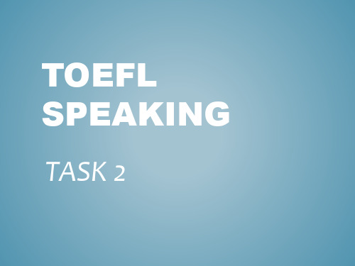 TOEFL SPEAKING task2