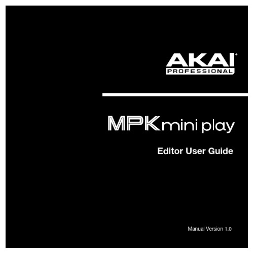 Akai MPK Mini Play编辑器用户指南说明书