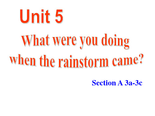 人教八年级下 Unit 5 Section A(3a-3c)课件(共15张PPT)