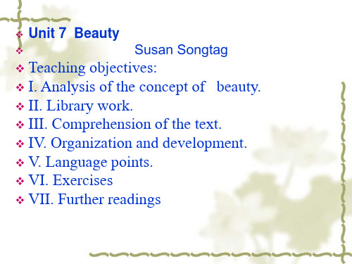 Unit 7 Beauty Susan SongtagTeaching objectivesI