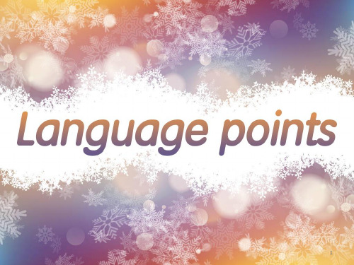 高中英语 人教版选择性必修二unit2 Language points