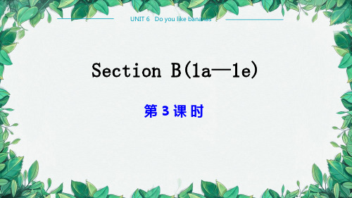 Unit6Doyoulikebananas-SectionB1a-1e(第3课时)课件人教版七年级英