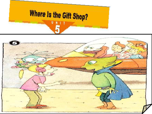 五年级下册英语课件-unit 5 where is the gift shop？ 教科版(共27张PPT)