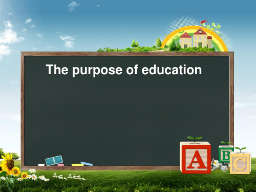 The purpose of education