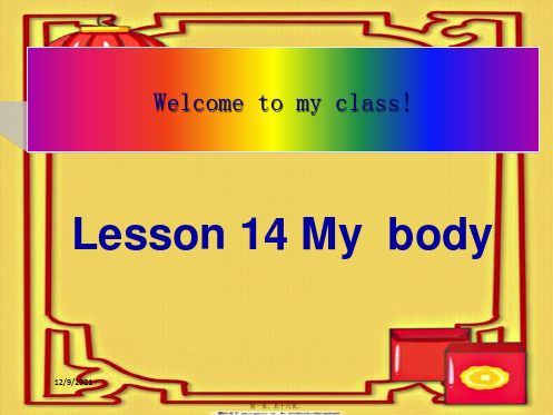 三年级英语上册《lesson 14 my body》课件2