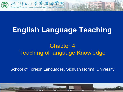 英语教学论Chapter4 Teaching of Language Knowledge3-Grammar