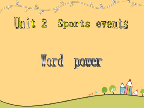 牛津译林版必修四Unit 2《Sporting events》(word power)ppt课件