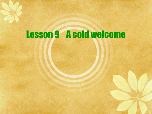 新概念英语第二册课件Lesson 9 (共21张PPT)