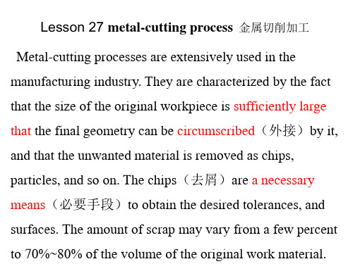 Lesson 27 metal-cutting process  金属切削加工 机械专业专业英语教学