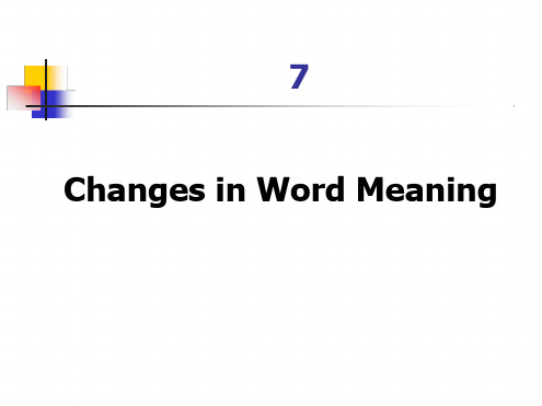 现代英语词汇学概论9 Changes in Word Meaning