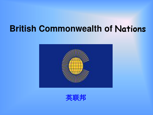 British Commonwealth of Nations  英联邦国家