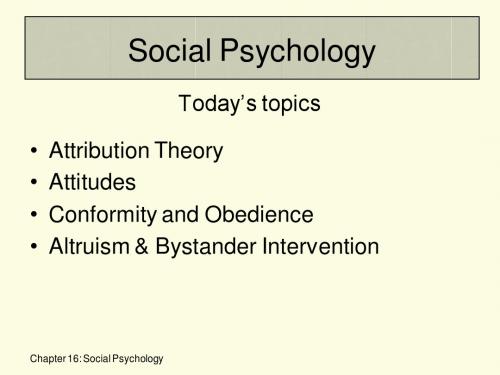 Social Psychology 社会心理学简述导论