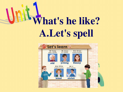 人教版PEP英语五年级上册Unit1 What's he like A lets spell课件等