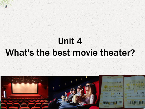 初中英语人教版八年级上册第四单元Unit 4 What's the best movie theater Section A