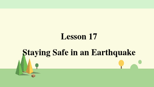 冀教版英语九年级上册    Lesson 17  Staying Safe in an Earthq