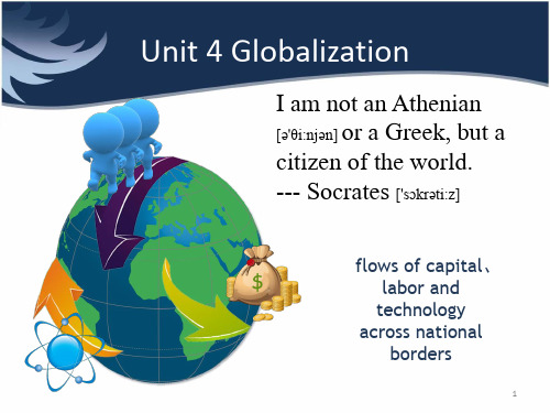 Unit 4 Globalization(课堂PPT)