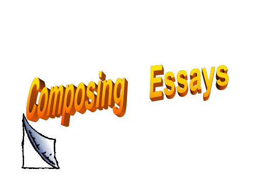 大学英语写作课件4-Composing--essays