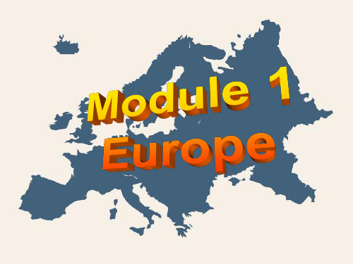 外研版英语必修 3 Module 1 Europe  Cultural Corner 课件共29张PPT